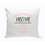 Personalized World's Greatest Mom Theme Throw Pillow with Birthdates